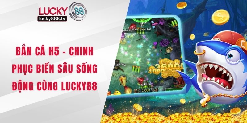 Bắn Cá H5